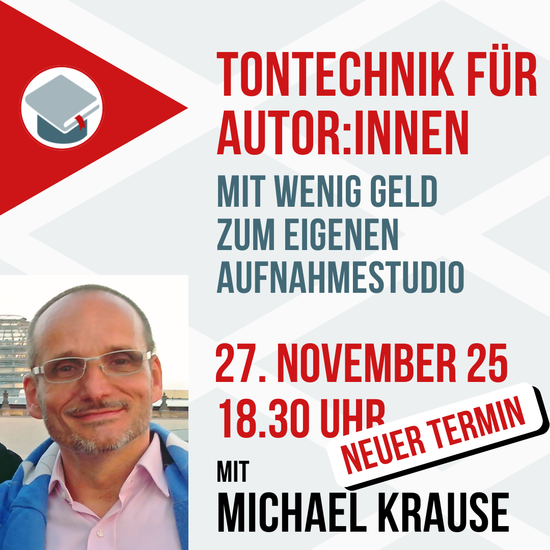 Tontechnik für Autor:innen - Mit wenig Geld zum eigenen Aufnahmestudio