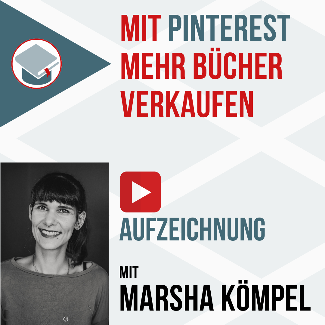 Aufzeichnung: Mit Pinterest mehr Bücher verkaufen 