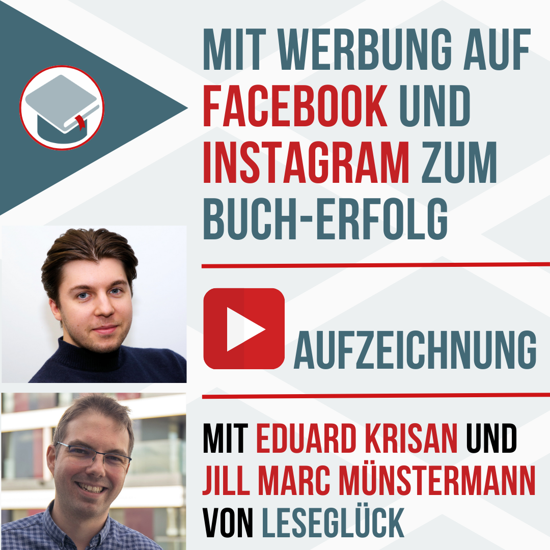 Aufzeichnung: Mit Werbung auf Facebook und Instagram zum Buch-Erfolg