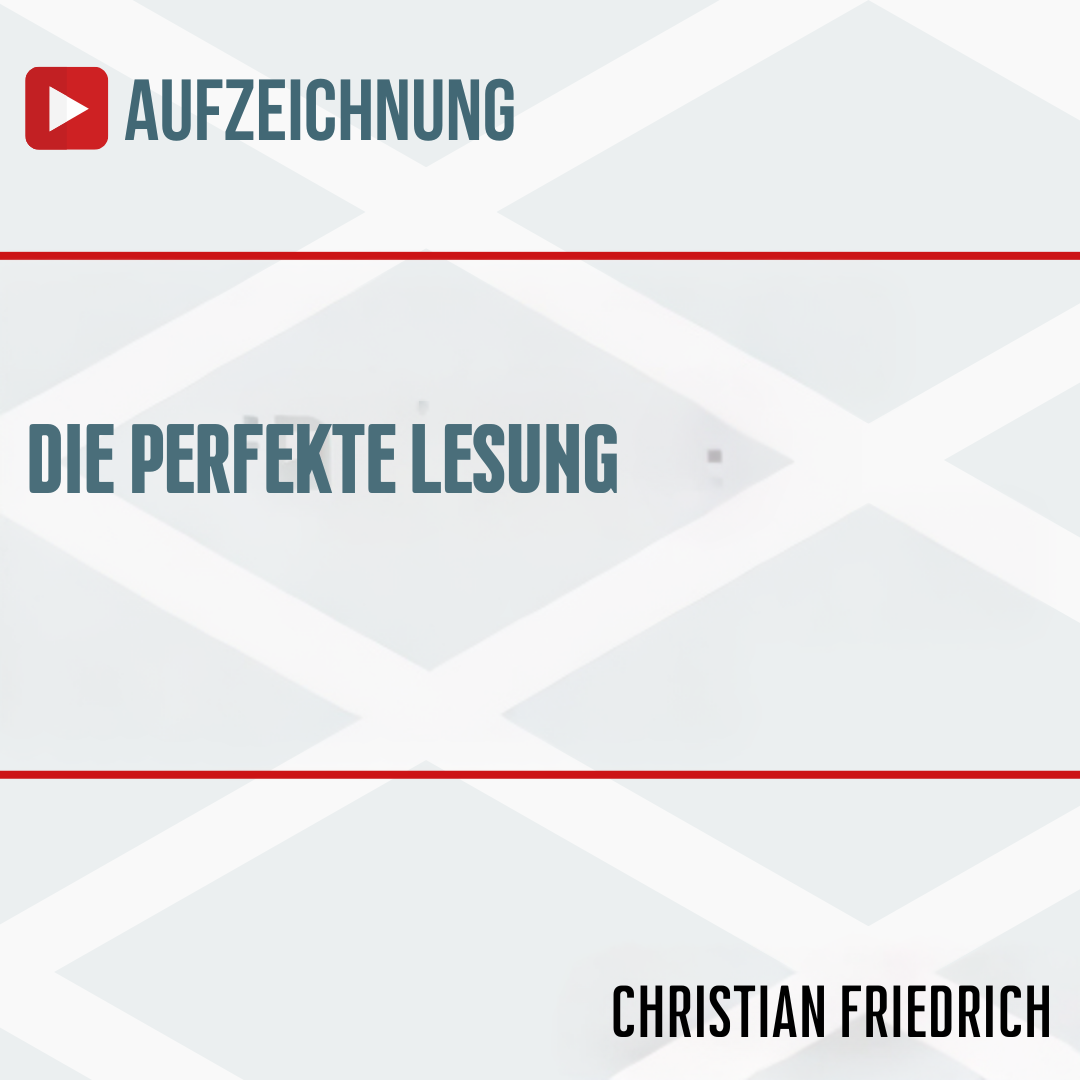 Aufzeichnung: Die perfekte Lesung